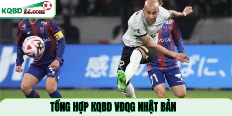 Tổng hợp tỷ số bóng đá VĐQG Nhật Bản